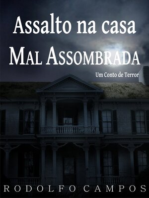 cover image of Assalto na casa mal assombrada